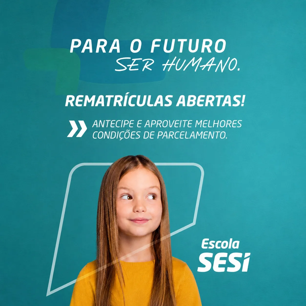 Rematrículas 2027 — Escola SESI