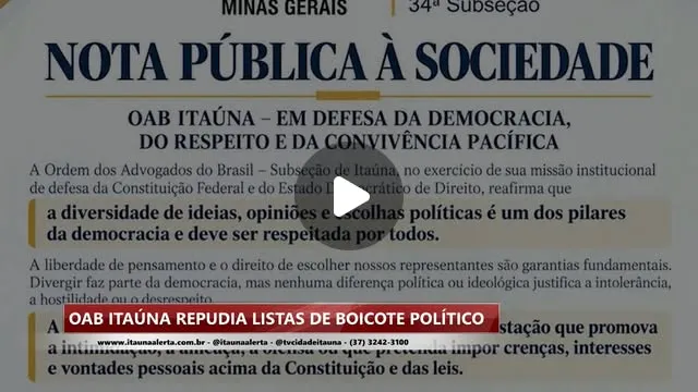 OAB Itaúna repudia listas de boicote por posicionamento político