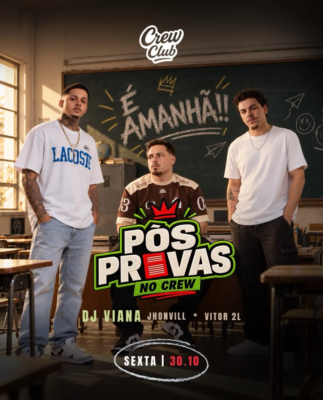 Crew Club: DJs Viana, Jhonvill e Vitor 2L