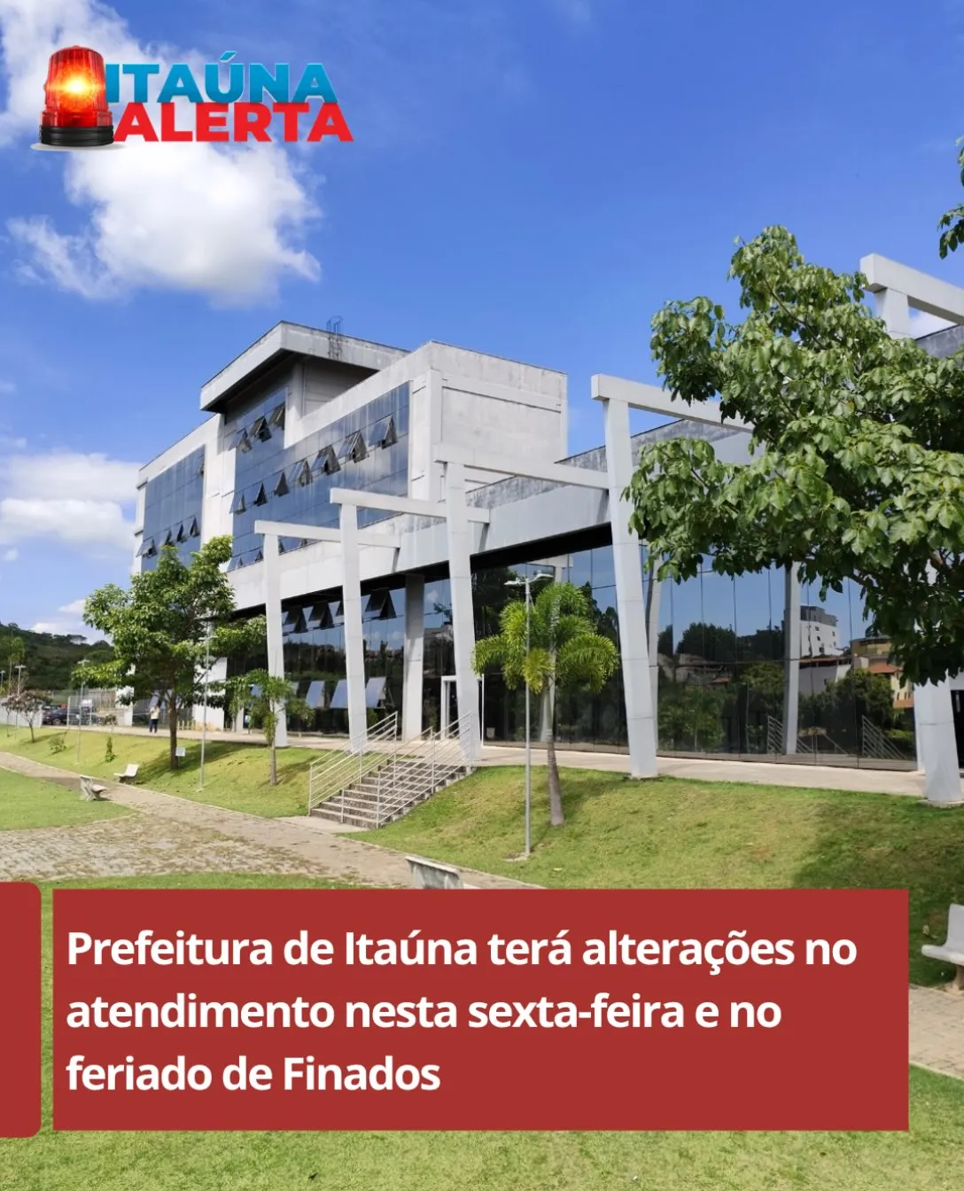 Prefeitura de Itaúna sem atendimento nesta sexta e segunda