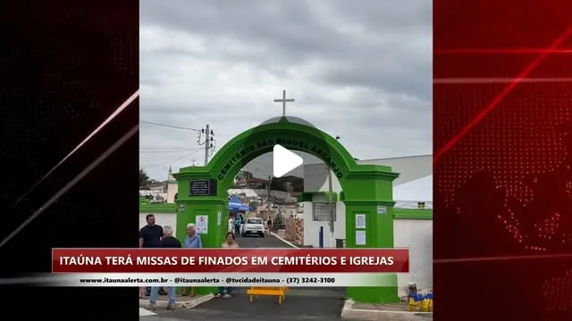 Missas de Finados em cemitérios e igrejas de Itaúna