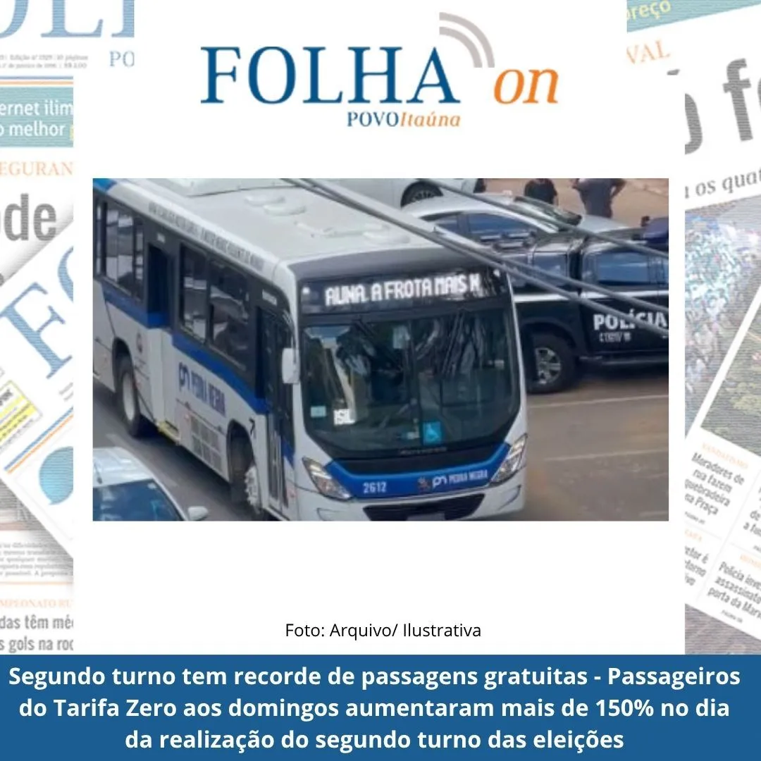 Tarifa Zero em Itaúna: aumento de usuários no 2º turno