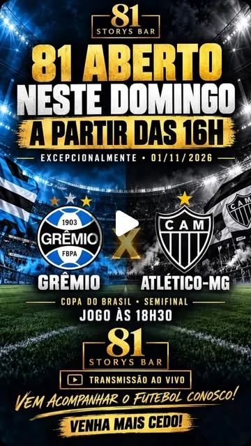 Grêmio x Atlético ao vivo no 81 Storys Bar – Domingo