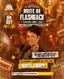 Noite de Flashback – 24 de outubro