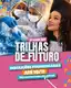 Prazo de inscrição do Trilhas de Futuro é prorrogado até 10 de novembro, com vagas em Itaúna