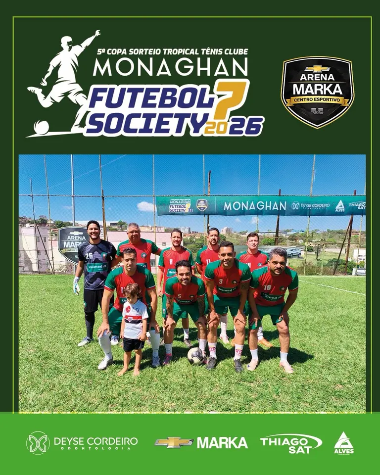 5ª Copa Sorteio Tropical TC/Monaghan de Futebol 7 Society