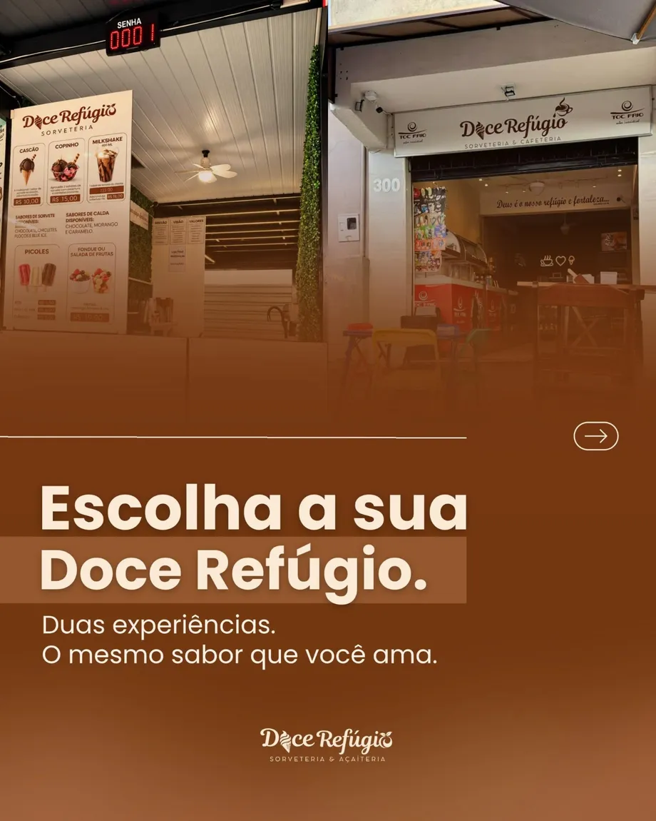 Doce Refúgio: sorveteria com duas unidades