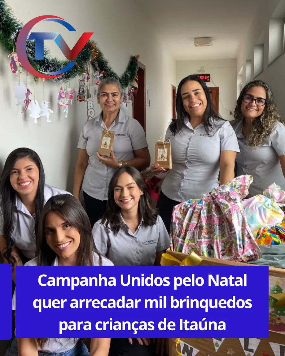 Campanha Unidos pelo Natal arrecada brinquedos em Itaúna