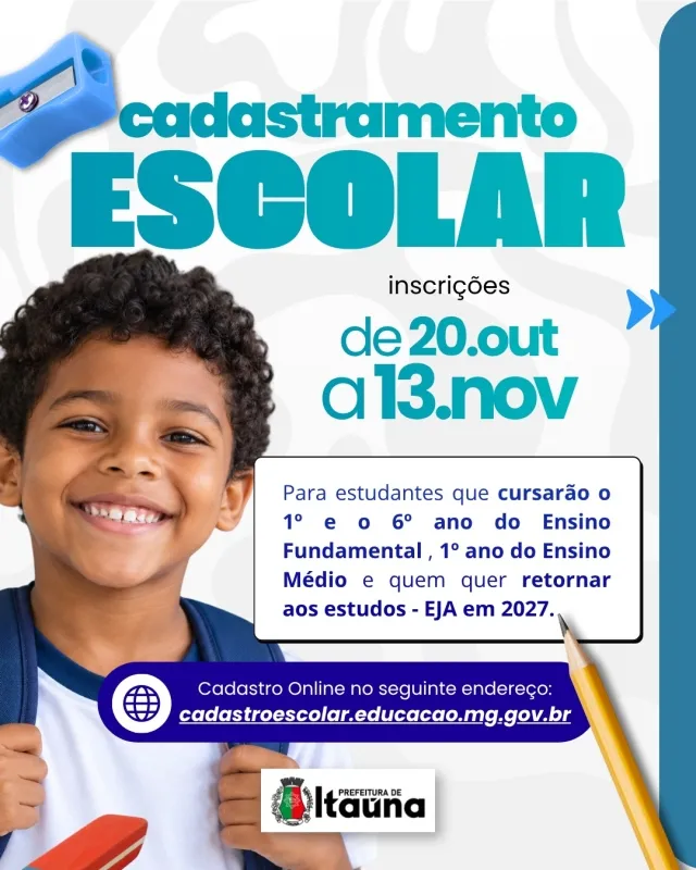 Prefeitura de Itaúna informa a abertura do Cadastramento Escolar para o ano letivo de 2027