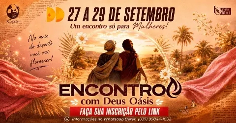 ENCONTRO COM DEUS - OÁSIS 2026