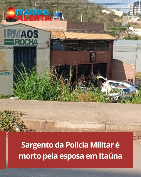 Sargento da PM é morto pela esposa no bairro Alaíta
