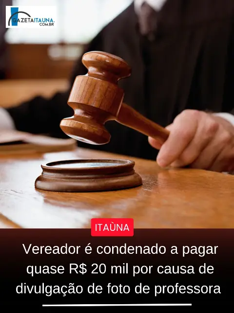 Vereador é condenado por injúria contra professora