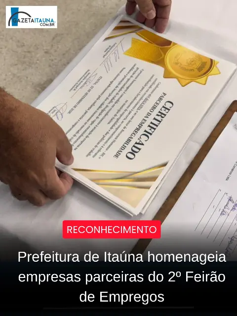 Prefeitura entrega certificados a parceiros do 2º Feirão de Empregos