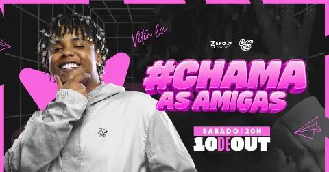Chama as Amigas - MC Vitin LC