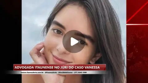 Advogada integra acusação no júri do caso Vanessa