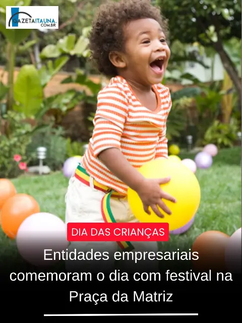 Festival da Criança na Praça da Matriz