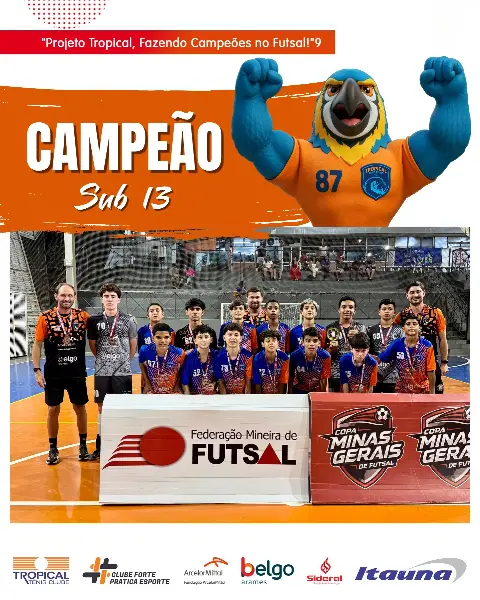Tropical conquista Copa Minas Gerais de Futsal Sub-13