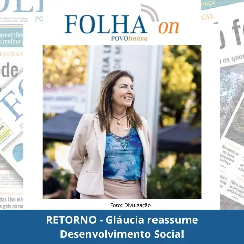 Gláucia Santiago volta à Secretaria de Desenvolvimento Social