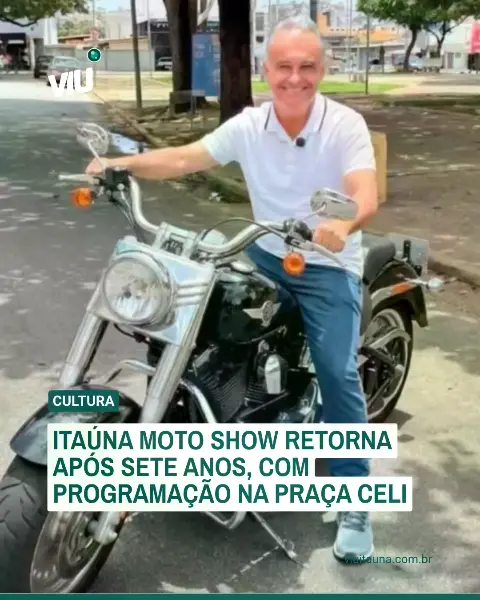 Itaúna Moto Show retorna após sete anos na Praça Celi