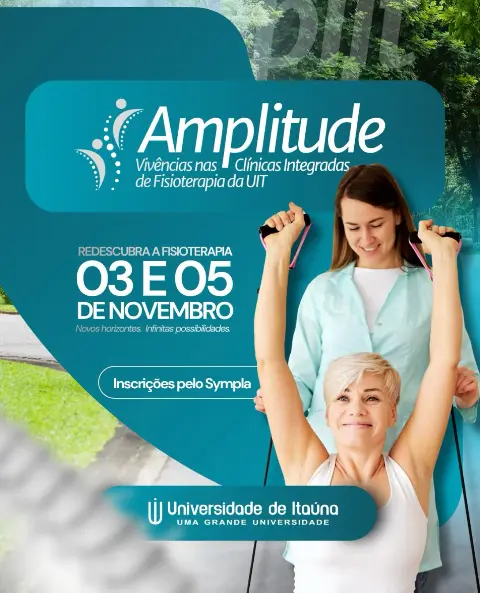 Amplitude: vivências em Fisioterapia na Universidade de Itaúna