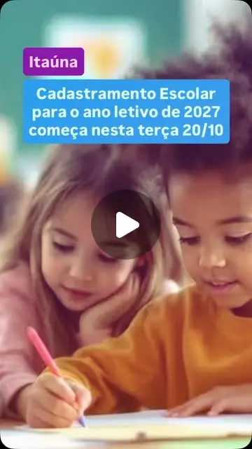 Cadastramento Escolar 2027 em Itaúna começa em 20/10