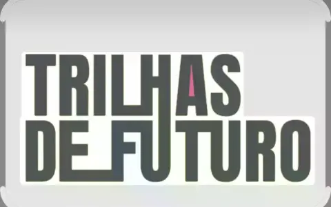 Trilhas de Futuro: inscrições abertas para 50 mil vagas