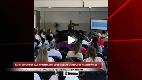 Secretaria orienta farmacêuticos sobre novo sistema de receitas