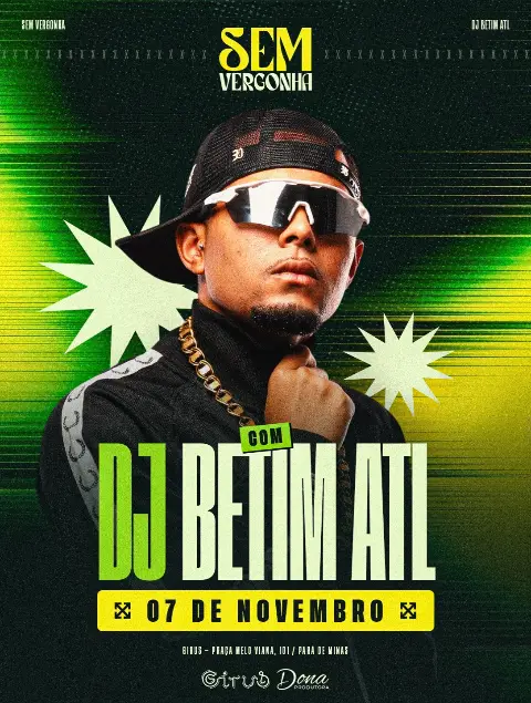 Show DJ Betim ATL no Girus – 7 de novembro