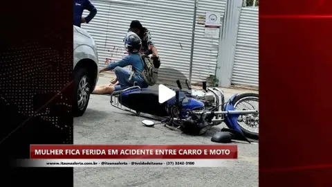 Mulher ferida em acidente de carro e moto na Avenida Getúlio Vargas