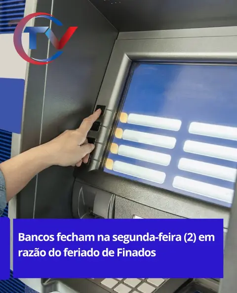 Bancos fecham na segunda-feira (2) por Finados em Itaúna