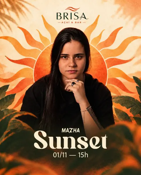 Sunset no Brisa com Mazha Music – domingo, 1o de novembro