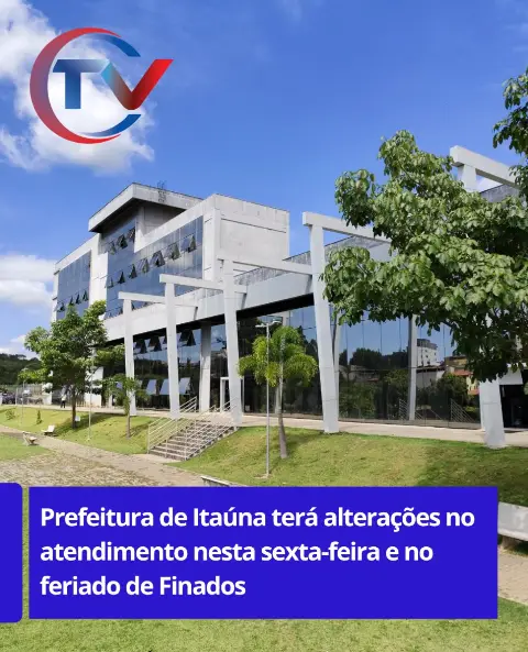 Prefeitura de Itaúna sem atendimento na sexta e segunda