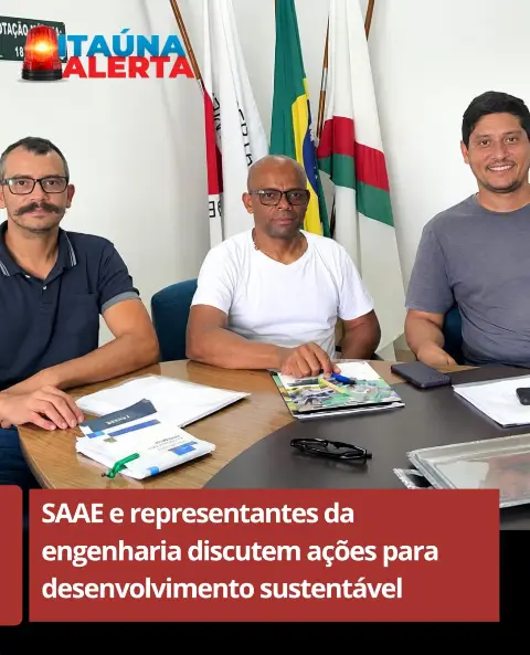 SAAE de Itaúna e AREA discutem parceria e desenvolvimento sustentável