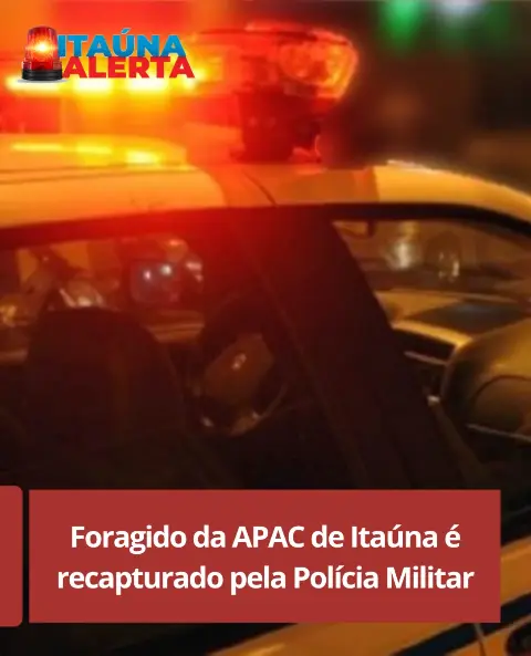 Foragido da APAC de Itaúna é recapturado no Morada Nova
