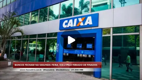 Bancos fecham na segunda-feira (2) por Finados